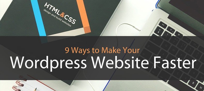 How to Make a WordPress Website Load Faster